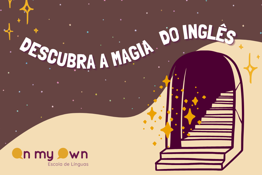 Descubra a magia do inglês